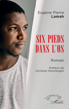 Six pieds dans l’os