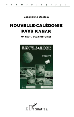 Nouvelle-Calédonie, pays Kanak