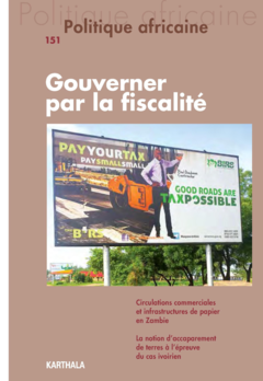 Politique africaine N-151. Gouverner par la fiscalité