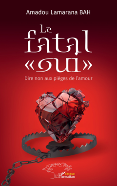 Le fatal « oui »