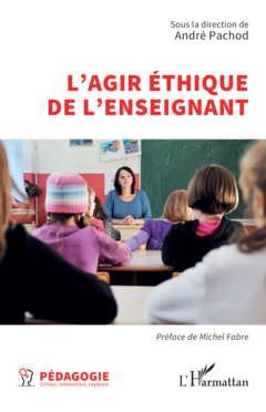 L’agir éthique de l’enseignant