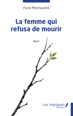 La femme qui refusa de mourir