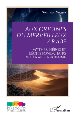 Aux origines du merveilleux arabe
