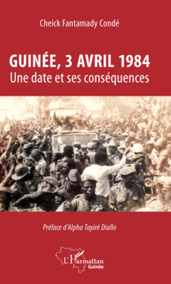 Guinée, 3 avril 1984
