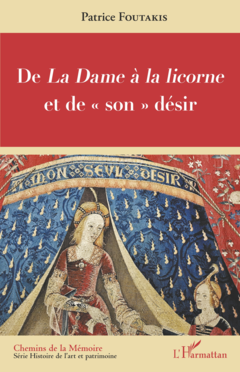 De <em>La Dame à la licorne </em>et de 