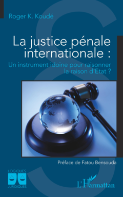 La justice pénale internationale