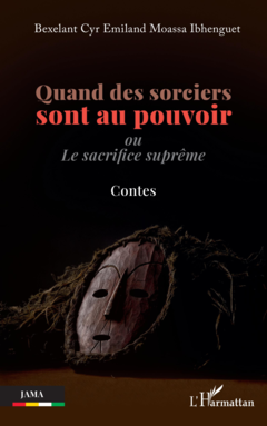 Quand des sorciers sont au pouvoir