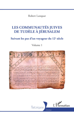 Les Communautés juives de Tudèle à Jérusalem