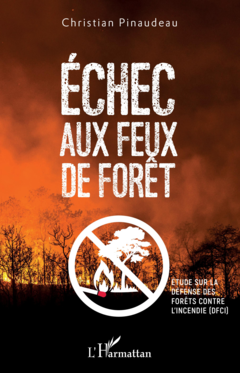 Echec aux feux de forêt