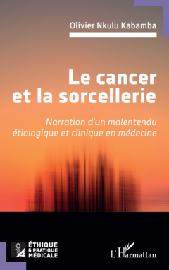 Le cancer et la sorcellerie