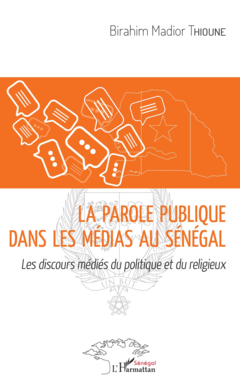 La parole publique dans les médias au Sénégal