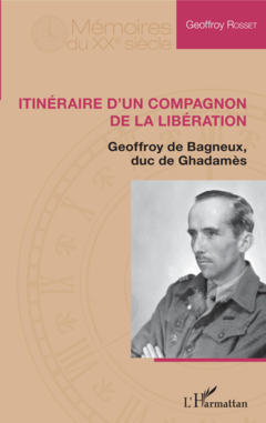Itinéraire d'un compagnon de la libération