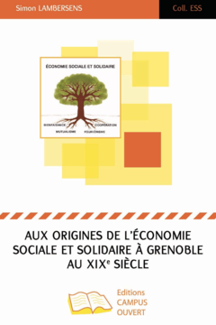 Aux origines de l'économie sociale et solidaire à Grenoble au XIXe siècle