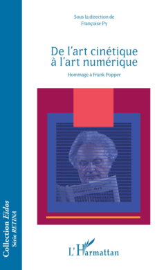 De l'art cinétique à l'art numérique