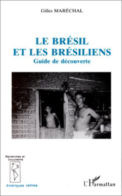 Le Brésil et les Brésiliens
