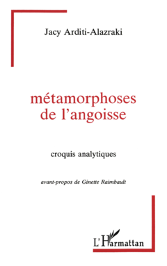 Métamorphoses de l'angoisse