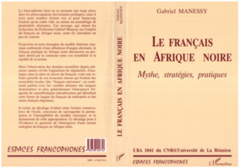 Les Français en Afrique Noire