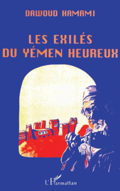 Les exilés du Yémen heureux