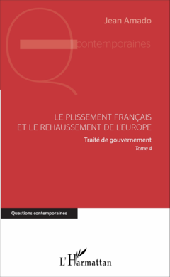 Le plissement français et le rehaussement de l'Europe