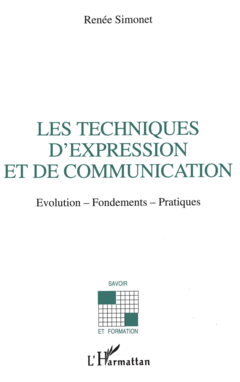 Les techniques d'expression et de communication