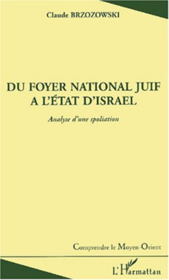 DU FOYER NATIONAL JUIF A L'ETAT D'ISRAEL