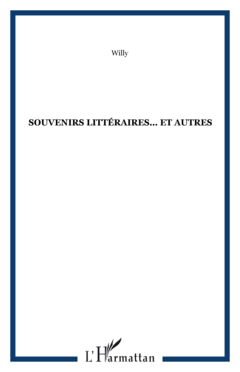 Souvenirs littéraires... et autres