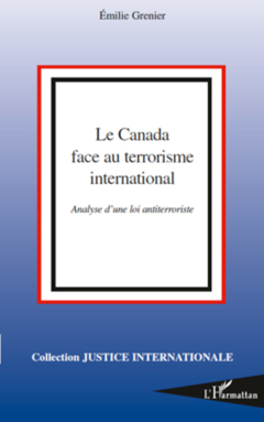 Le Canada face au terrorisme international