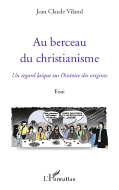 Au berceau du christianisme