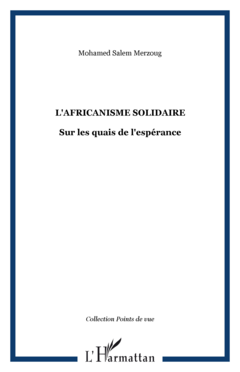 L'africanisme solidaire