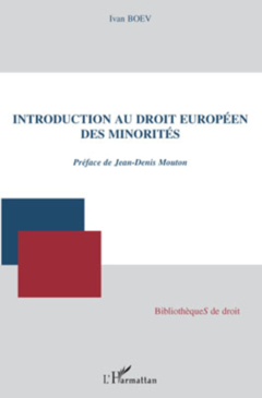 Introduction au droit européen des minorités