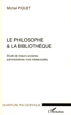 Le philosophe et la bibliothèque