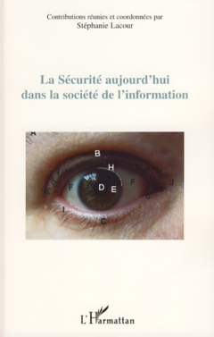 La sécurité aujourd'hui dans la société de l'information