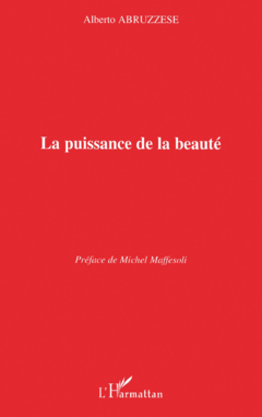 La puissance de la beauté