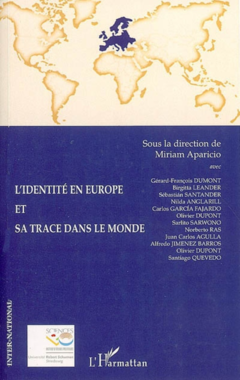 L'identité en Europe et sa trace dans le monde