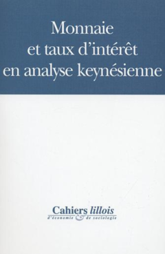 MONNAIE ET TAUX D’INTÉRÊT EN ANALYSE KEYNÉSIENNE