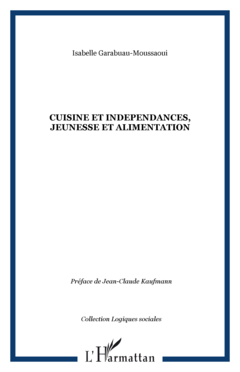 CUISINE ET INDEPENDANCES, JEUNESSE ET ALIMENTATION
