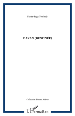 DAKAN (Destinée)
