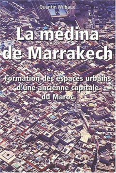 LA MÉDINA DE MARRAKECH