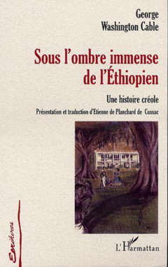 SOUS L'OMBRE IMMENSE DE L'ÉTHIOPIEN