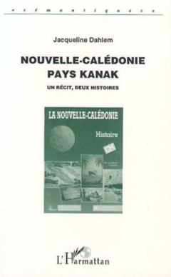 Nouvelle-Calédonie, pays Kanak