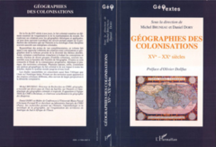 Géographies des colonisations XVè-XXè siècles