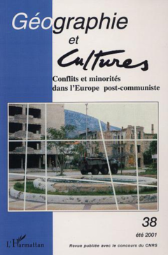 CONFLITS ET MINORITE DANS L’EUROPE POST-COMMUNISTE