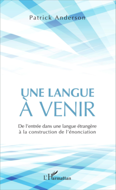 Une langue à venir