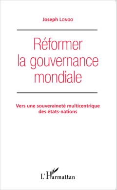 Réformer la gouvernance mondiale