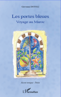 Portes bleues Voyage au Maroc