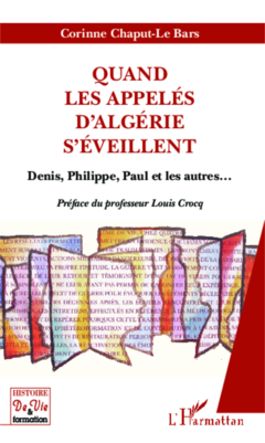 Quand les appelés d'Algérie s'éveillent