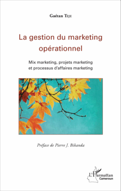 La gestion du marketing opérationnel