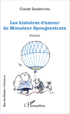 Les histoires d'amour de Monsieur Spongexstrate