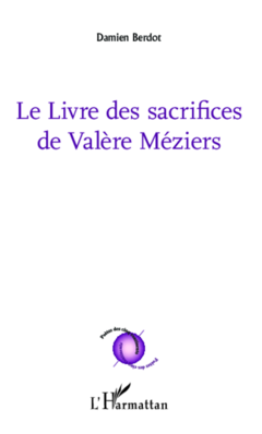 Le livre des sacrifices de Valère Méziers