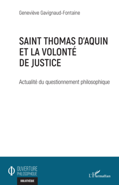 Saint Thomas d'Aquin et la volonté de justice